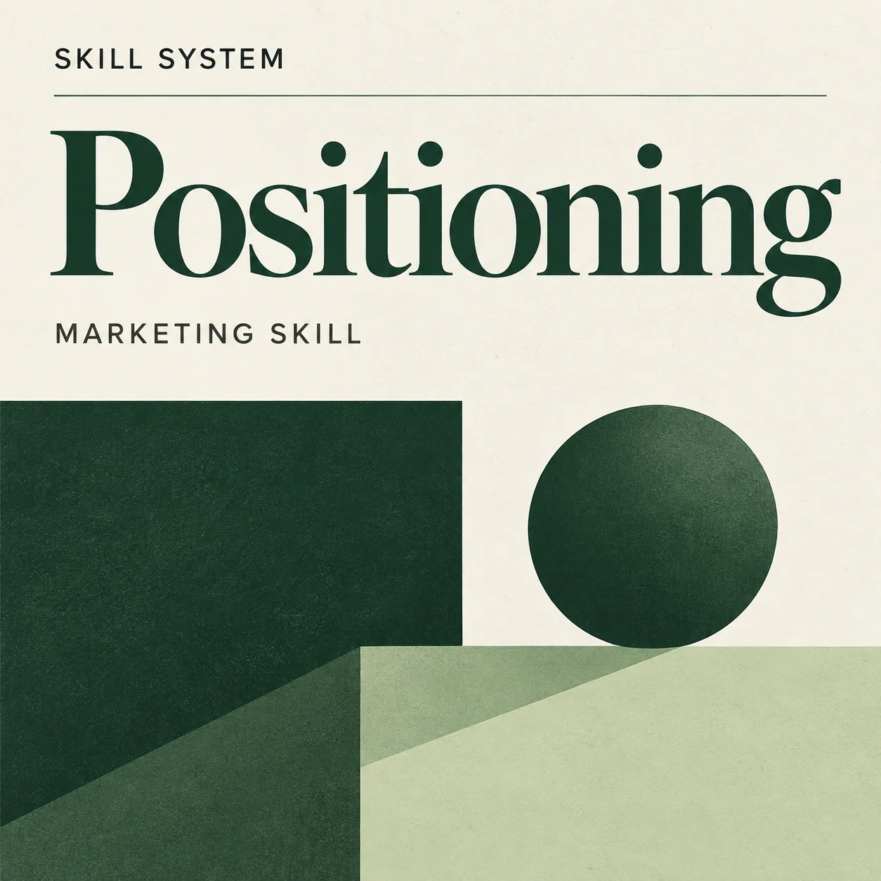 Positioning — editorial cover