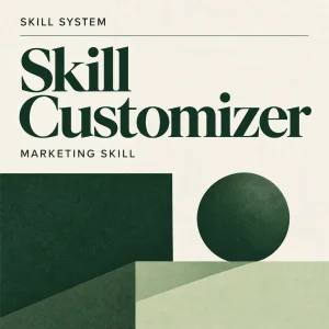 AI Marketing Skill Customizer