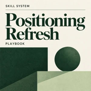 Positioning Refresh — editorial cover